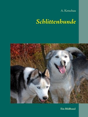 cover image of Schlittenhunde